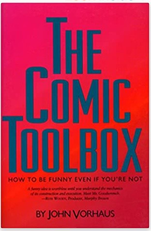 Cover art for John Vorhaus - The Comic Toolbox